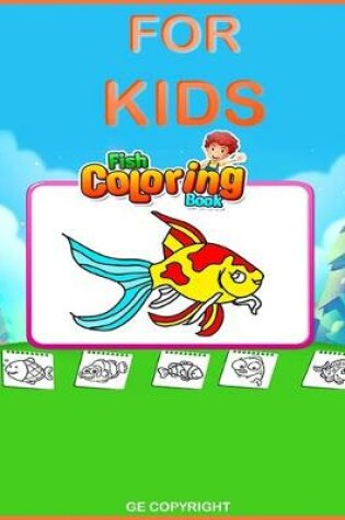 Cover of Fish Coloring Book for kids