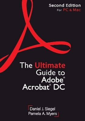 Book cover for The Ultimate Guide to Adobe(r) Acrobat(r) DC