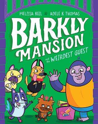 Cover of Barkly Mansion and the Weirdest Guest