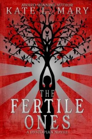 Cover of The Fertile Ones