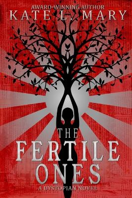 Book cover for The Fertile Ones