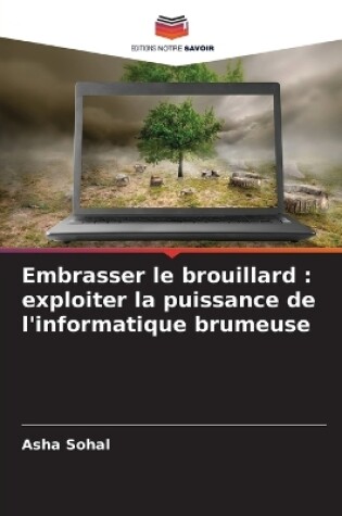 Cover of Embrasser le brouillard