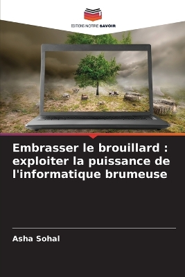 Book cover for Embrasser le brouillard