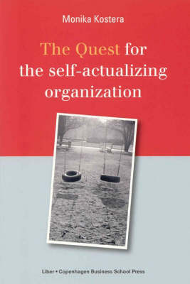 Book cover for The Quest for the Self-Actualizing Organization