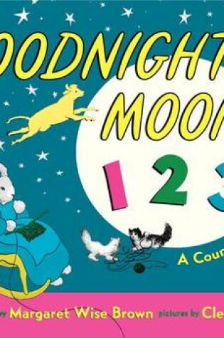 Cover of Goodnight Moon 123 Padded Board Book