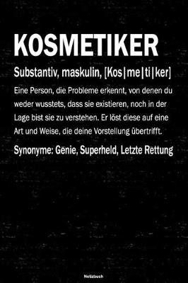 Book cover for Kosmetiker Notizbuch