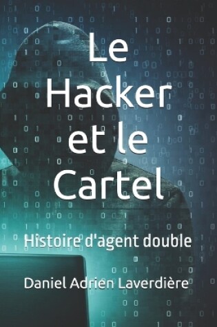 Cover of Le Hacker et le Cartel