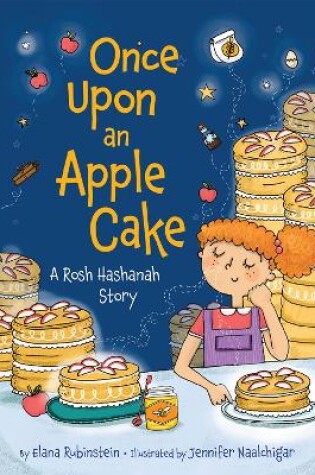 Cover of Once Upon an Apple Cake: A Rosh Hashanah Story