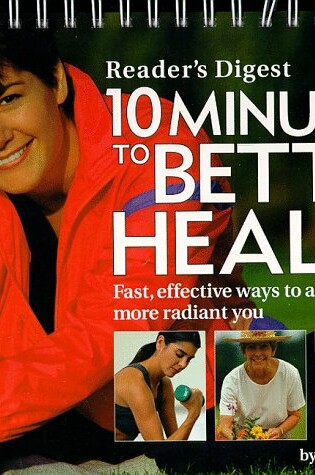 Cover of Ten Minutes to Better Health