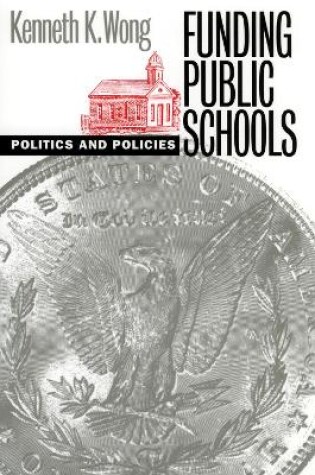 Cover of Funding Public Schools