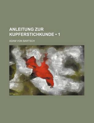 Book cover for Anleitung Zur Kupferstichkunde (1)