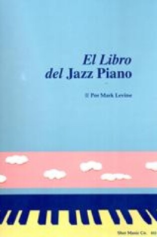 Cover of El Libro Del Jazz Piano