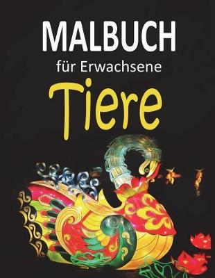 Book cover for Malbuch für Erwachsene - Tiere