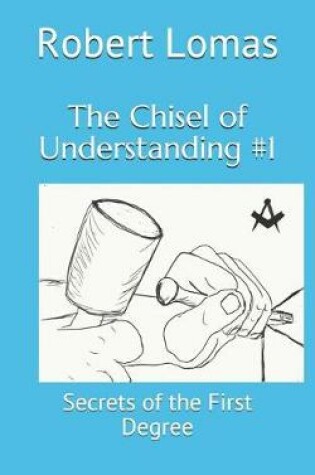 Cover of The Chisel of Understanding #1