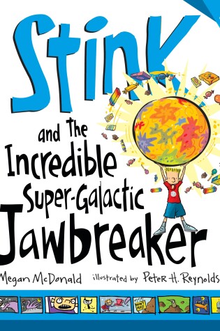 Cover of Stink and the Incredible Super-Galactic Jawbreaker