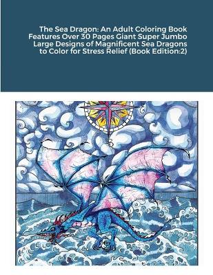 Book cover for The Sea Dragon
