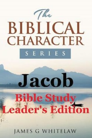 Cover of Jacob (Biblical Character Series)