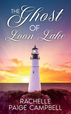Book cover for The Ghost of Loon Lake