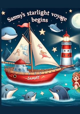 Book cover for Sammy's Starlight Voyage