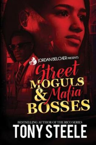 Cover of Street Moguls and Mafia Bosses