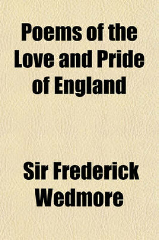 Cover of Poems of the Love and Pride of England