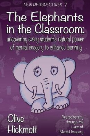 Cover of The Elephants In The Classroom