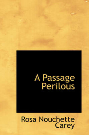 Cover of A Passage Perilous