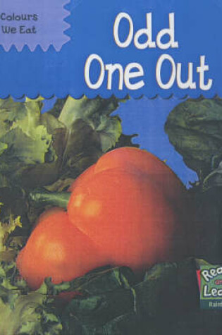 Cover of Read and Learn: Colours We Eat - Odd One out