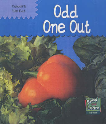 Cover of Read and Learn: Colours We Eat - Odd One out