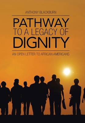 Book cover for Pathway to a Legacy of Dignity