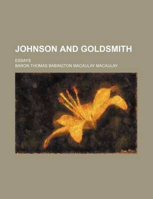 Book cover for Johnson and Goldsmith; Essays