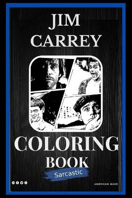 Book cover for Jim Carrey Chill Coloring Book