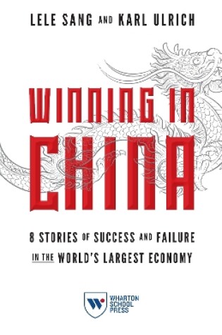 Cover of Winning in China