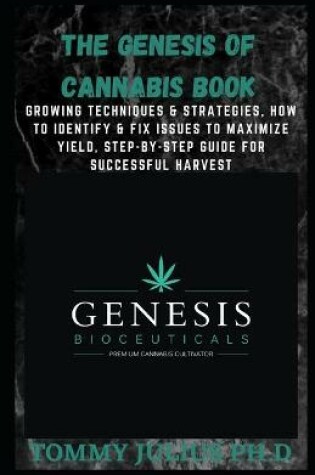Cover of The Genesis Of Cannabis Book