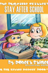 Book cover for Stay After School (The Bugville Critters #10, Lass Ladybug's Adventures Series)