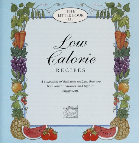 Book cover for The Little Book of Low Calorie Recipes