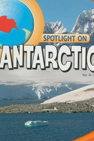 Cover of Spotlight on Antarctica