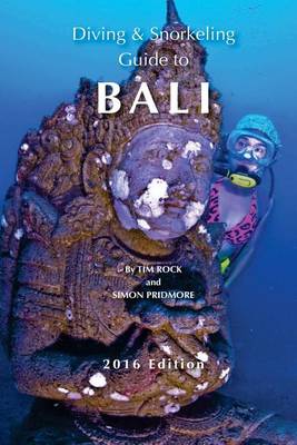 Book cover for Diving & Snorkeling Guide to Bali 2016