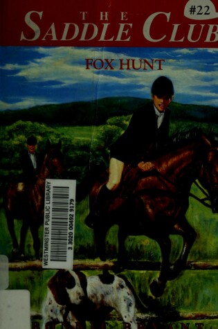 Cover of Saddle Club 22: Fox Hunt