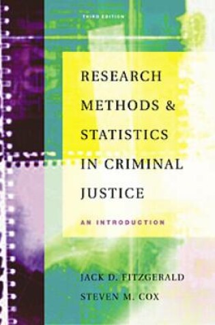 Cover of Research Methods and Statistics in Criminal Justice