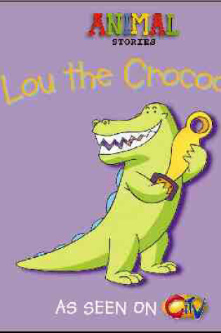 Cover of Lou the Crocodile