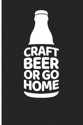 Book cover for Craft Beer or Go Home