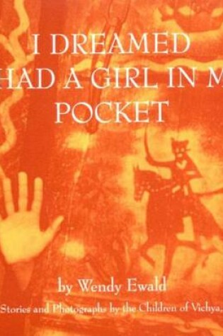 Cover of I Dreamed I Had a Girl in My Pocket