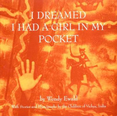 Book cover for I Dreamed I Had a Girl in My Pocket