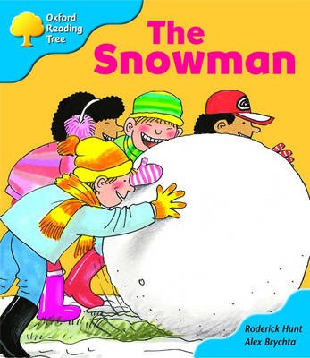 Book cover for Oxford Reading Tree: Stage 3: More Storybooks: the Snowman: Pack A