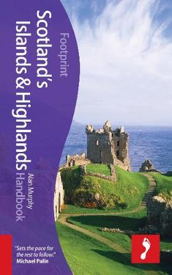 Cover of Scotland Highlands & Islands Footprint Handbook