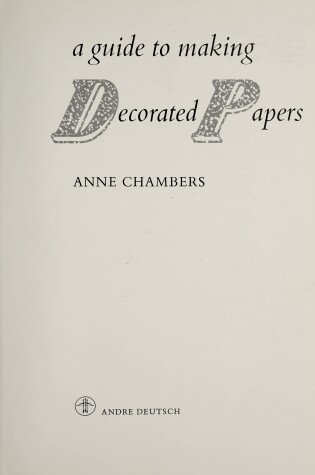 Cover of A Guide to Making Decorated Papers