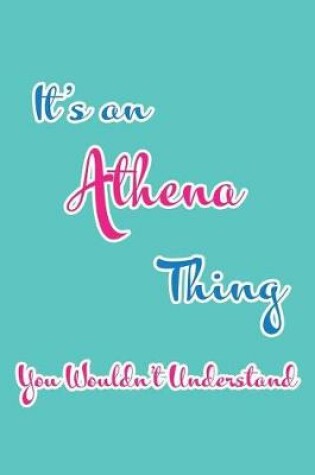 Cover of It's an Athena Thing You Wouldn't Understand