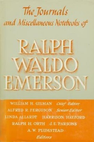 Cover of Ralph Waldo Emerson Journals and Miscellaneous Notebooks of Ralph Waldo Emerson