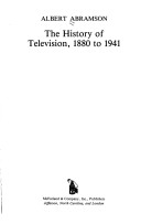 Book cover for The History of Television, 1880 to 1941